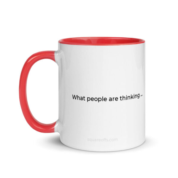 SquareOffs Mug - What People Are Thinking - Image 3